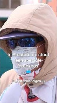 Een speciale 'crackbus' in Amsterdam | RTL Nieuws