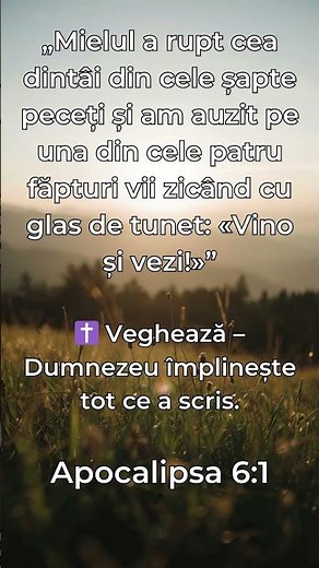 Apocalipsa 6:1 – Taina celor 7 peceți