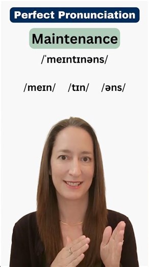 English Pronunciation: MAINTENANCE ⚒️