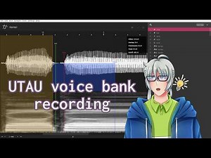 [UTAU] Making my own voice bank