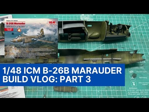 1/48 ICM B-26B Marauder, Build Series - Part 3: Interior and Main Fuselage Assembly