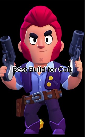 Best Build for Colt in Brawl Stars