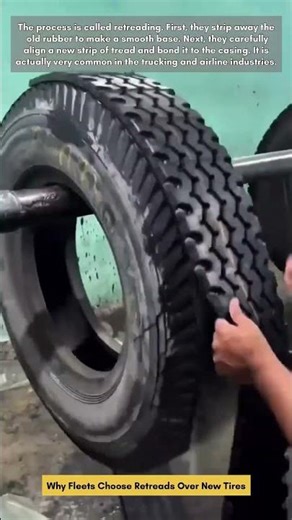 Why Fleets Choose Retreads Over New Tires