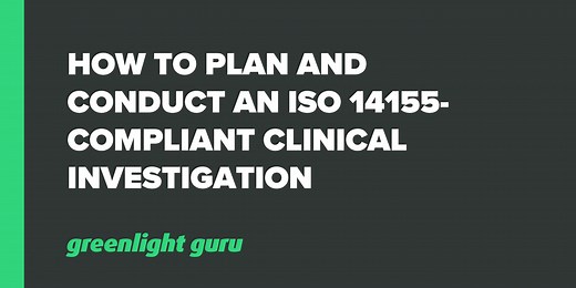 Ultimate Guide to ISO 14155:2020 for Medical Devices