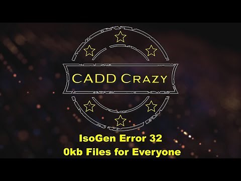 CADWorx IsoGen Error 32
