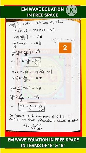 EM WAVE EQUATION IN FREE SPACE | EM WAVE EQUATION IN TERMS OF E AND B IN FREE SPACE | EXAM NOTES |