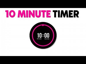 10 MINUTE TIMER | STUDY, EXERCISE AND FOCUS