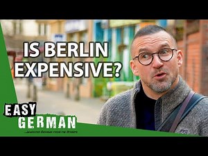 How Expensive Is Life in Berlin? | Easy German 447