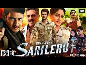 Sarileru Neekevvaru Full Movie In Hindi Dubbed | Mahesh Babu | Rashmika Mandanna | Review & Story HD