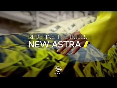 New Opel Astra | Redefine The Rules