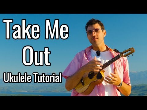 Franz Ferdinand - Take Me Out (Ukulele Tutorial)