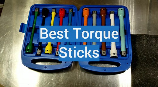 5 Best Torque Sticks
