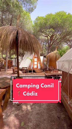 Descubre el Encanto del Camping Conil en Cádiz | Glamping y Más