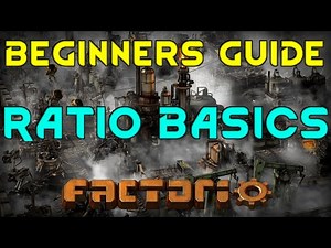 MODDING AND RATIOS - Factorio Beginners Guide Tutorial 04