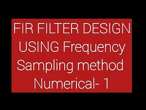 Fir filter Frequency sampling method numerical #brainheaters #dtsp #studyhard