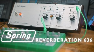 Behringer Resurrects Legendary Spring Reverb