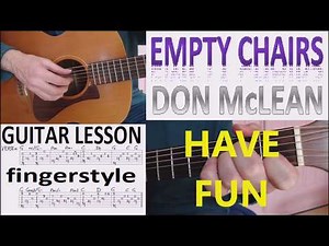 EMPTY CHAIRS - DON McLEAN fingerstyle GUITAR LESSON