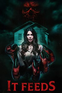 It Feeds: It Feeds: Extended Preview