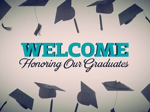 Graduation Honors Welcome | Centerline New Media
