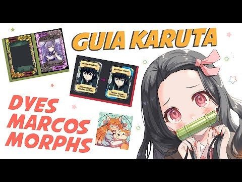 Guia Karuta (Discord Bot) - Marcos / Dyes / Morphs . En español