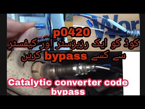 How to bypass p0420 code with resistor and capacitor