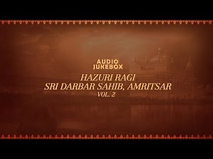 Non Stop Best Kirtan By Hazuri Ragi ( Sri Darbar Sahib ) | Audio Jukebox | Shabad Gurbani | Volume 2