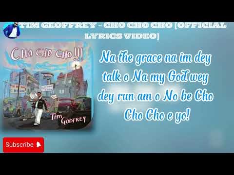 TIM GODFREY - CHO CHO CHO [OFFICIAL LYRICS ]// WATCH THIS GOSPEL AMAPIANO SONG