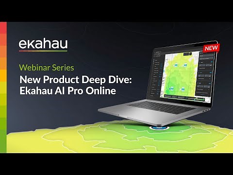 Ekahau Webinar | New Product Deep Dive: Ekahau AI Pro Online