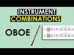 Oboe Orchestration Combinations (with Real Examples)