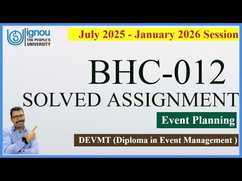 IGNOU BHC-012 Solved Assignment July 2025 & January 2026 | Event Planning | DEVMT