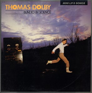 Thomas Dolby - Blinded By Science