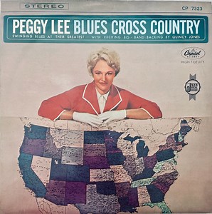 Peggy Lee - Blues Cross Country
