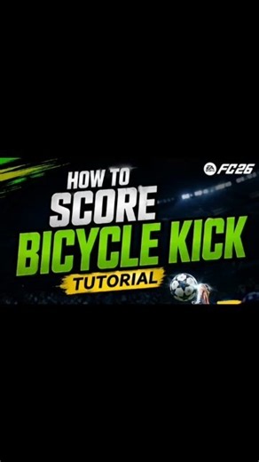 How To Score a Bicycle Kick in FC 26 ⚽🔥 Easy Tutorial