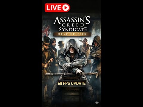 LIVE🔥 ASSASSIN'S CREED SYNDICATE 🎮 GAMEPLAY