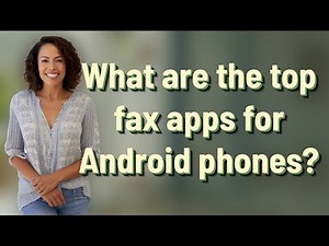 What are the top fax apps for Android phones?