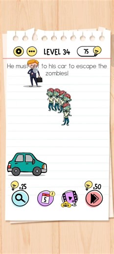 Brain test level 34 He must get to his car to escape the zombies!