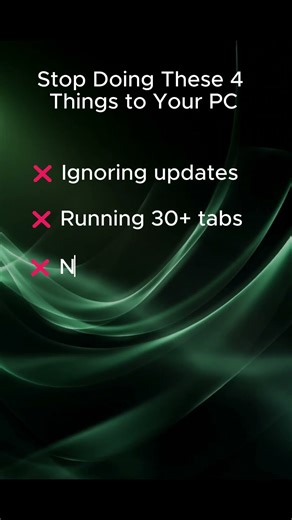 Stop Doing These 4 Things to Your PC