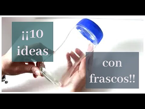 10 IDEAS para DECORAR FRASCOS 😍 MANUALIDADES con FRASCOS ♻ ARTESANATO 🌼 Arte en casa