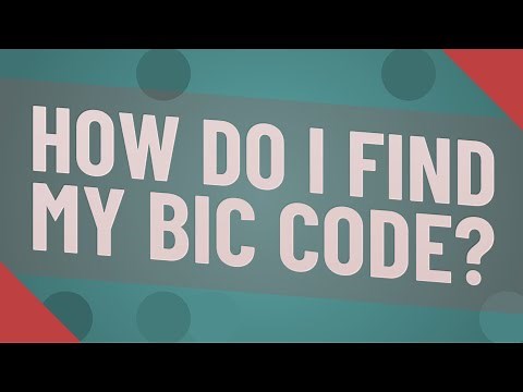 How do I find my BIC code?