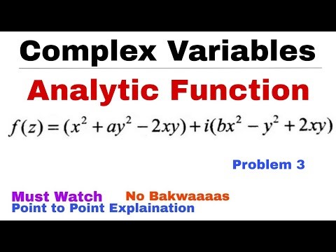4. Analytic Function | Problem 3 | Complex Variables | Most Important Problem