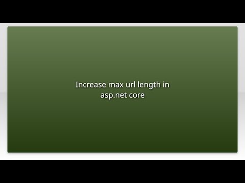 Increase max url length in asp.net core