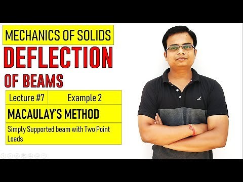 Deflection of Beams || Example 2 on MACAULAY's METHOD || Lecture 7