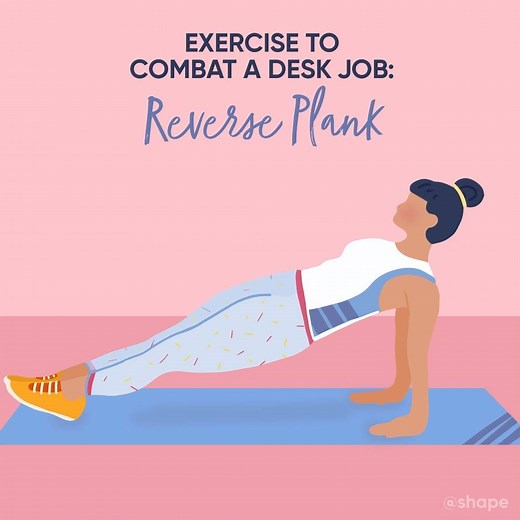 32K views · 52 reactions | Use this reverse plank exercise to counteract the damage on your body from sitting eight-plus hours a day. Try all 3 move moves: https://trib.al/rWVAb9S | SHAPE | Facebook