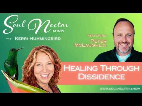Healing Through Dissidence with Peter McLaughlin