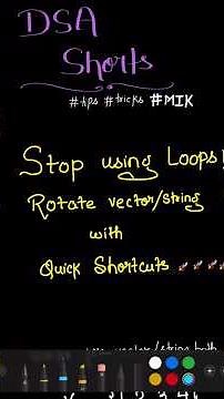 Stop Using Loops | Rotate Vector Or String by x in One Line 🚀