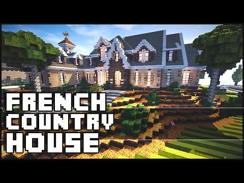 Minecraft - French Country House