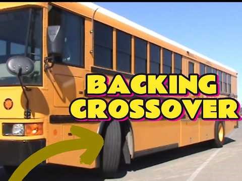 School Bus Backing Line Crossover Mirror Use & Bumper Reference Point (Step-by-Step Training)