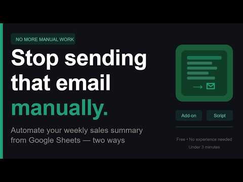 How to automatically send a weekly sales summary from a Google Sheet