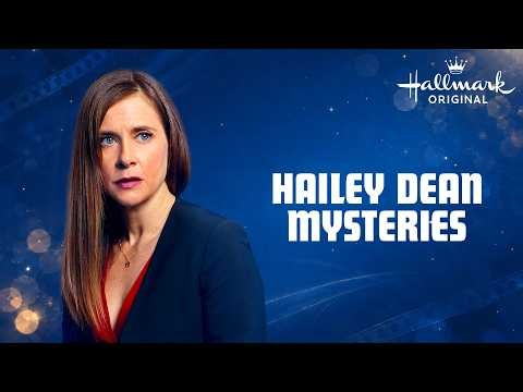 Hailey Dean Mysteries | Full Series Marathon - Hallmark Movies