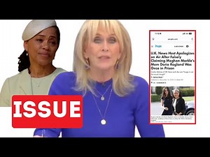 U.K. News Host Apologizes After Falsely Claiming Meghan Markle’s Mom Doria Ragland Was IN PRISON!